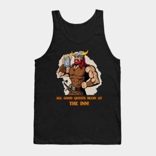 All Good Quests Begin At The Inn Tank Top